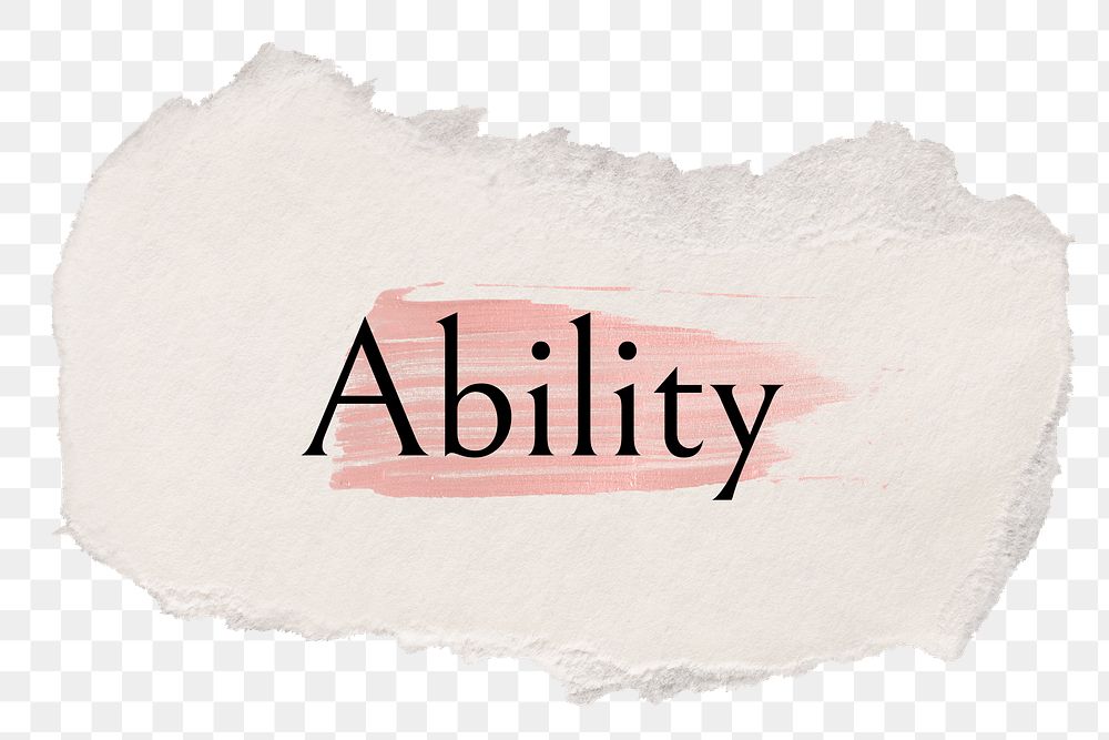 Ability png ripped paper word sticker typography, transparent background