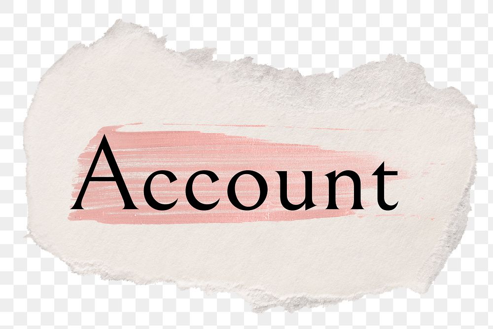 Account png ripped paper word sticker typography, transparent background