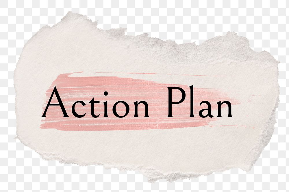 Action plan png ripped paper word sticker typography, transparent background