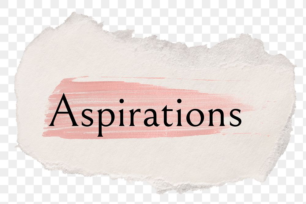 Aspirations png ripped paper word sticker typography, transparent background