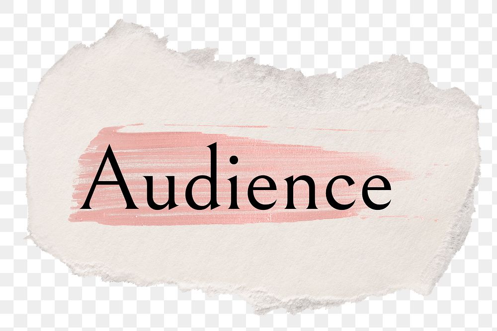 Audience png ripped paper word sticker typography, transparent background