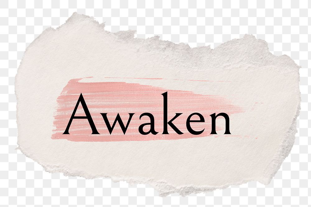 Awaken png ripped paper word sticker typography, transparent background