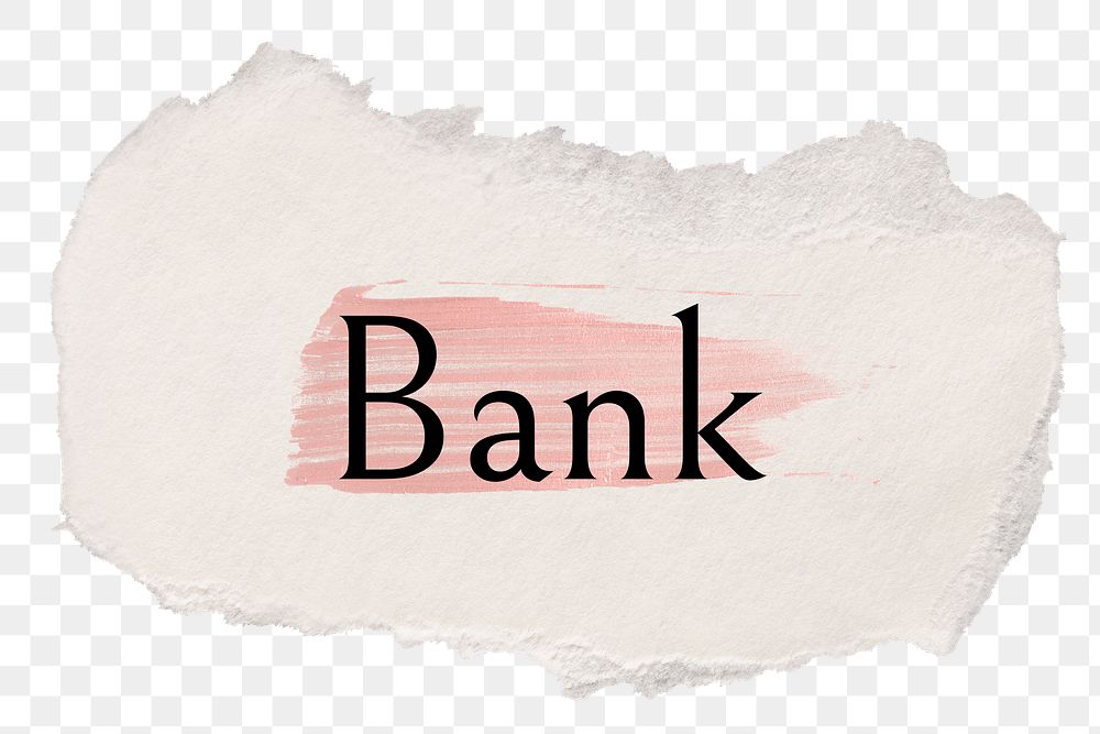 Bank png ripped paper word sticker typography, transparent background