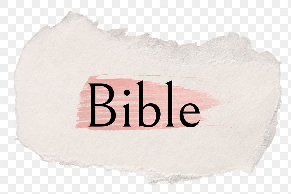 Bible png ripped paper word sticker typography, transparent background