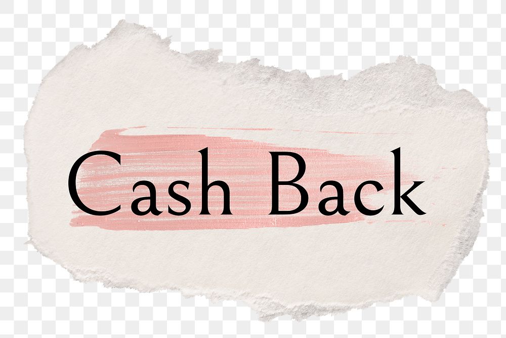 Cash back png ripped paper word sticker typography, transparent background