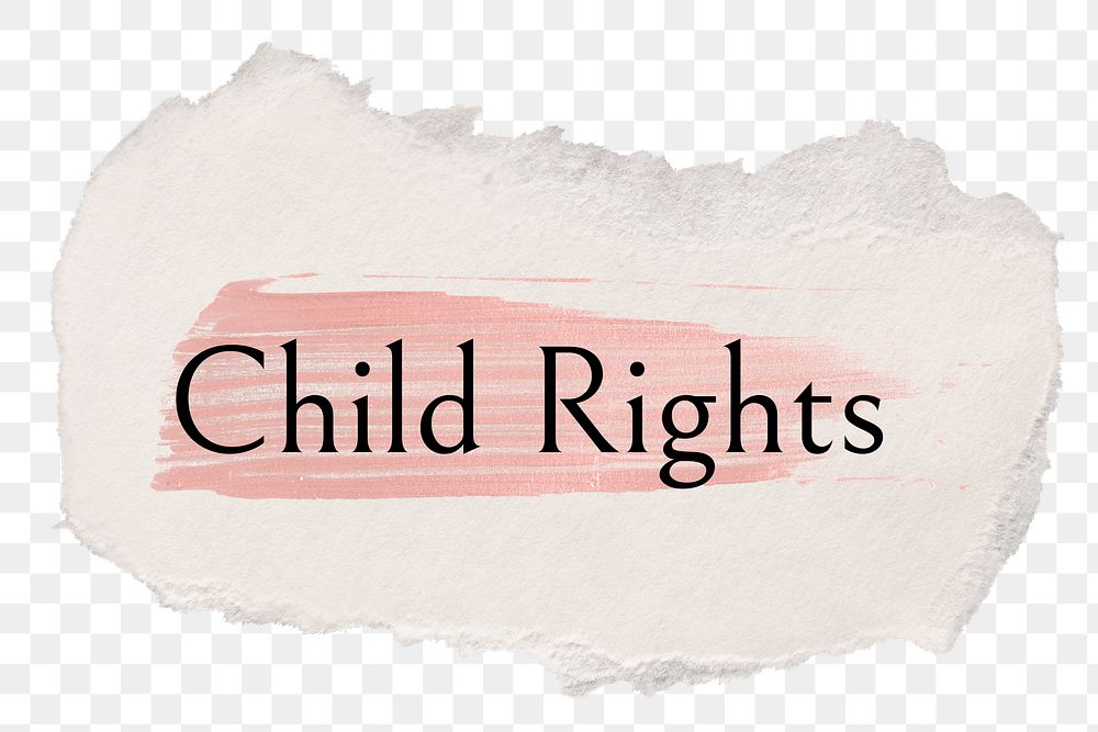 Child rights png ripped paper word sticker typography, transparent background