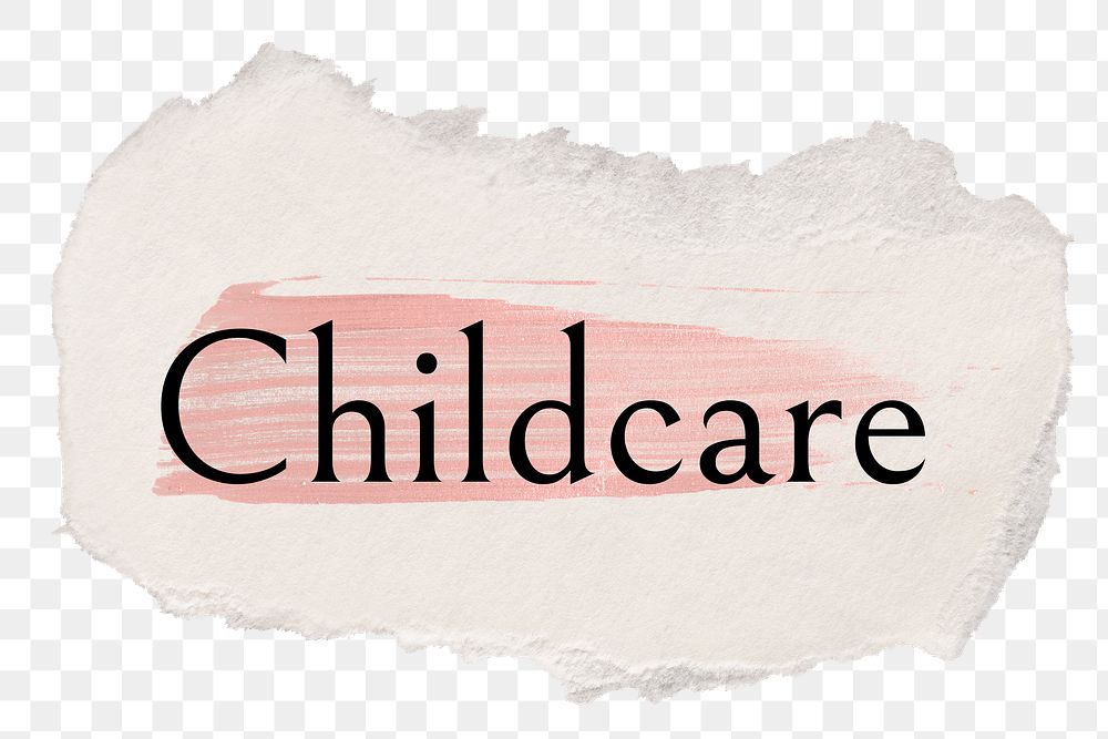 Childcare png ripped paper word sticker typography, transparent background