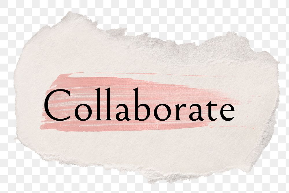 Collaborate png ripped paper word sticker typography, transparent background