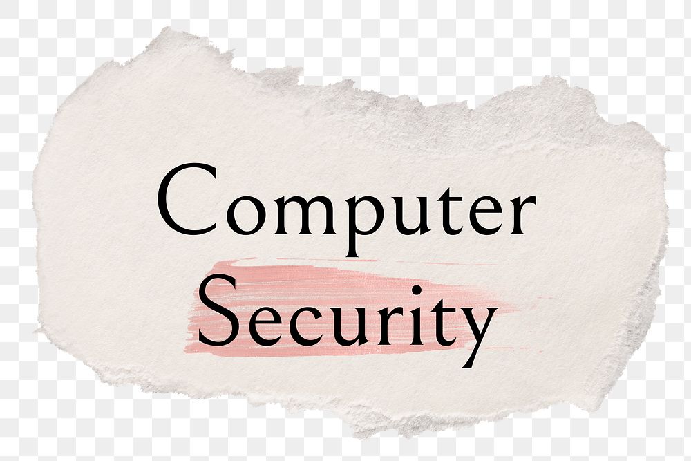 Computer security png ripped paper word sticker typography, transparent background