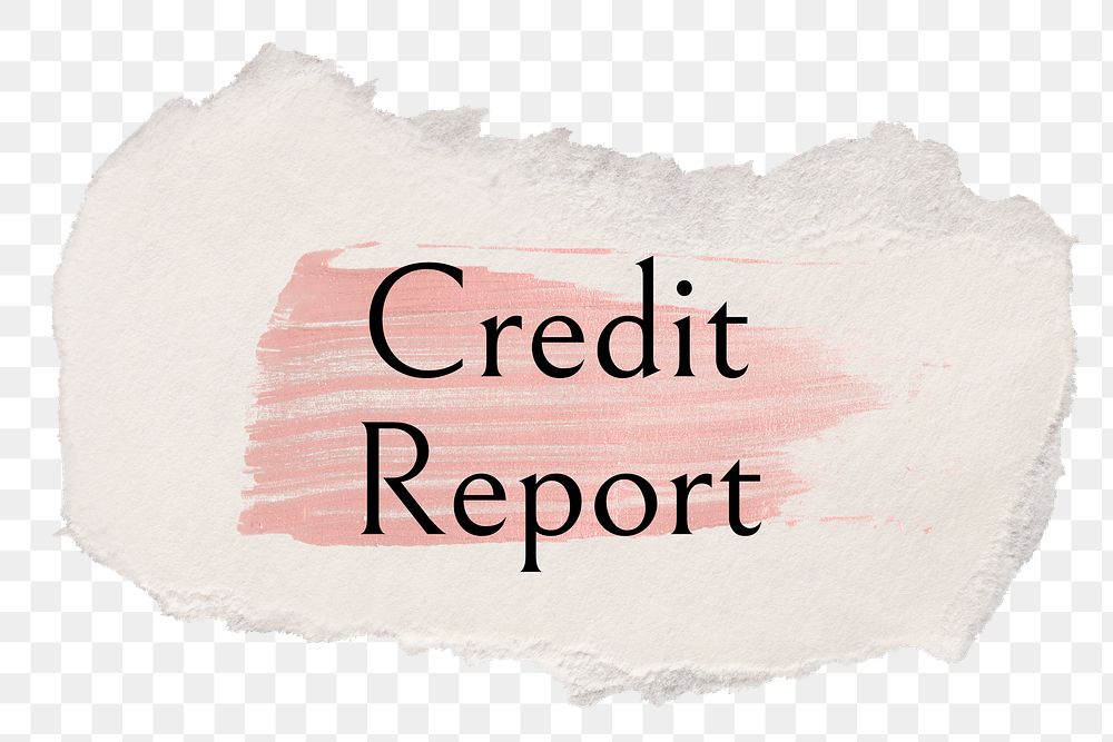 Credit report png ripped paper word sticker typography, transparent background