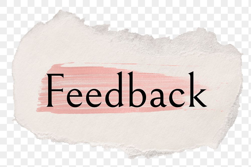Feedback png ripped paper word sticker typography, transparent background