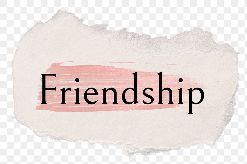 Friendship png ripped paper word sticker typography, transparent background