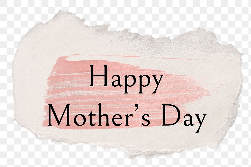 Happy mother's day png word sticker typography, torn paper transparent background