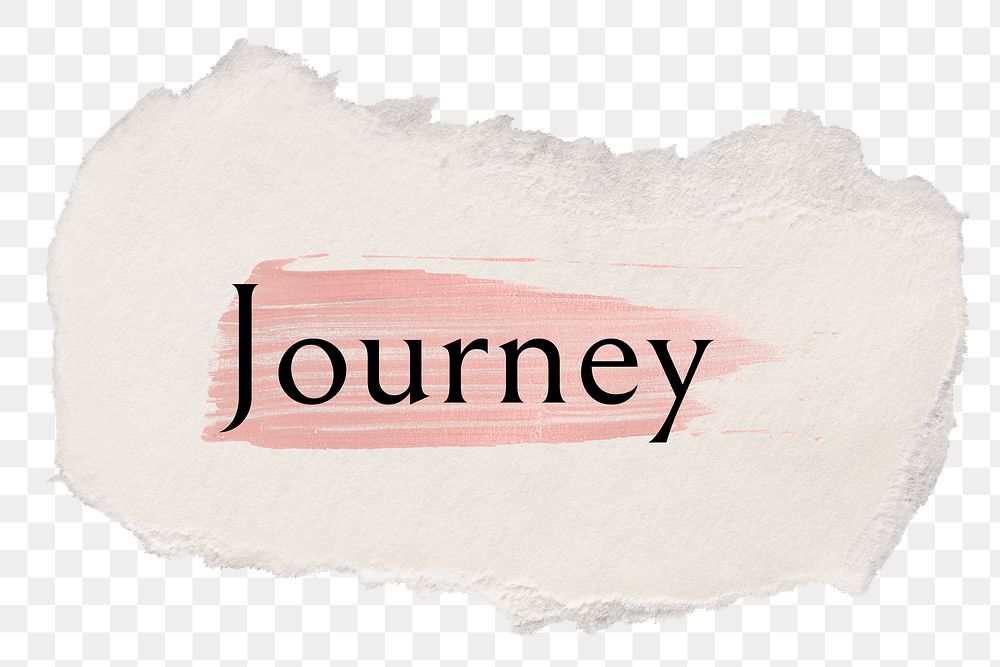 Journey png word sticker typography, torn paper transparent background