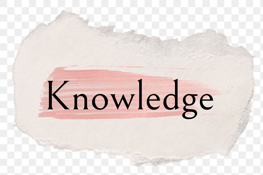 Knowledge png word sticker typography, torn paper transparent background