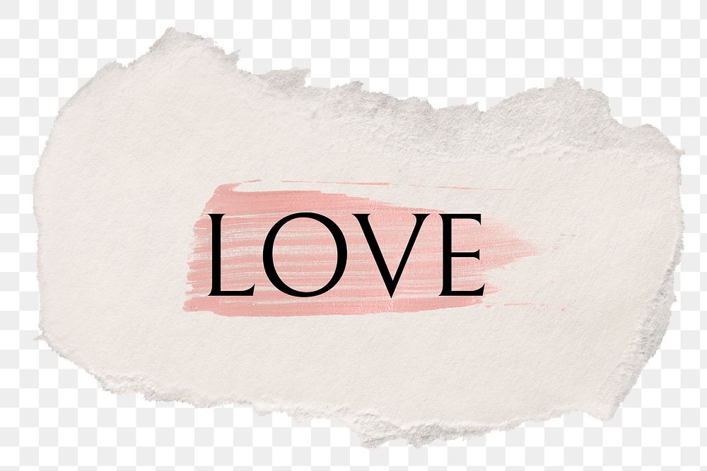 Love png word sticker typography, torn paper transparent background