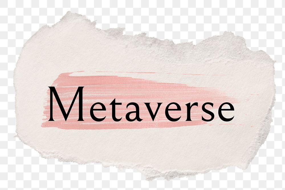 Metaverse png word sticker typography, torn paper transparent background