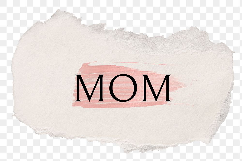 Mom png word sticker typography, torn paper transparent background