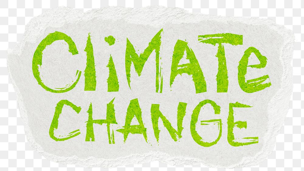 Climate change png word sticker, ripped paper typography, transparent background