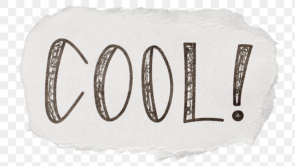 Cool! png word sticker, ripped paper typography, transparent background