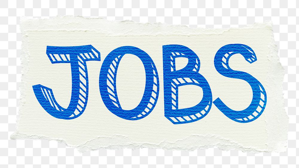 Jobs png word sticker, ripped paper typography, transparent background