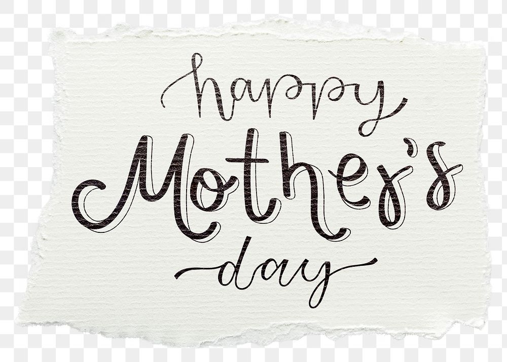 Png Happy Mother's Day quote sticker, ripped paper typography, transparent background