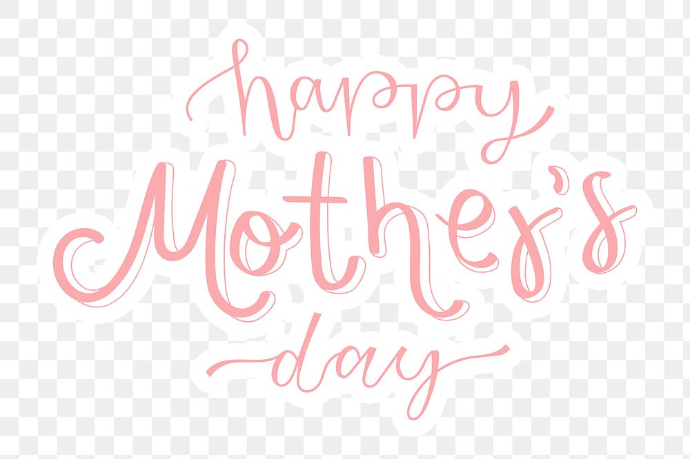 Png Happy Mother's Day quote sticker typography, transparent background