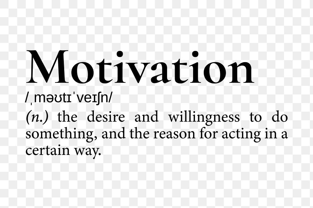Motivation png dictionary word sticker, transparent background