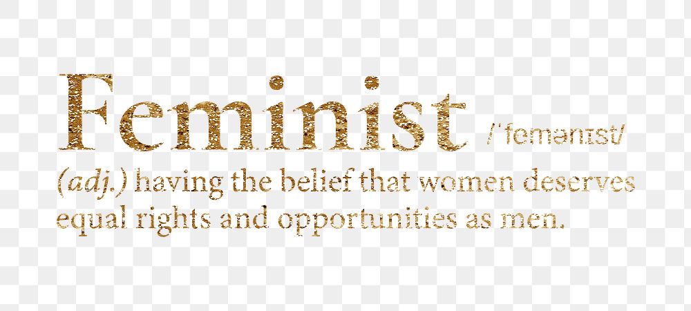 Feminist png dictionary word sticker, gold font, transparent background