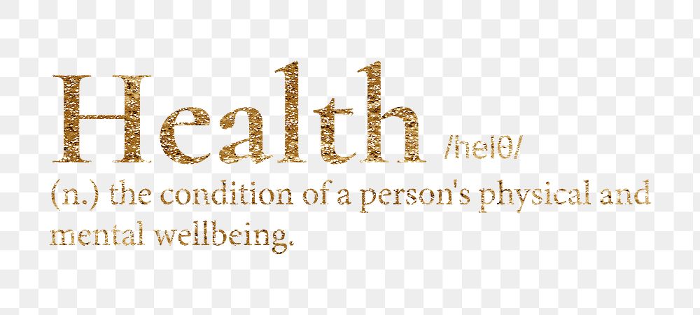 Health png dictionary word sticker, gold font, transparent background