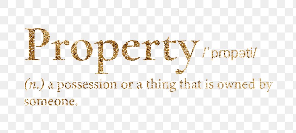 Property png dictionary word sticker, gold font, transparent background