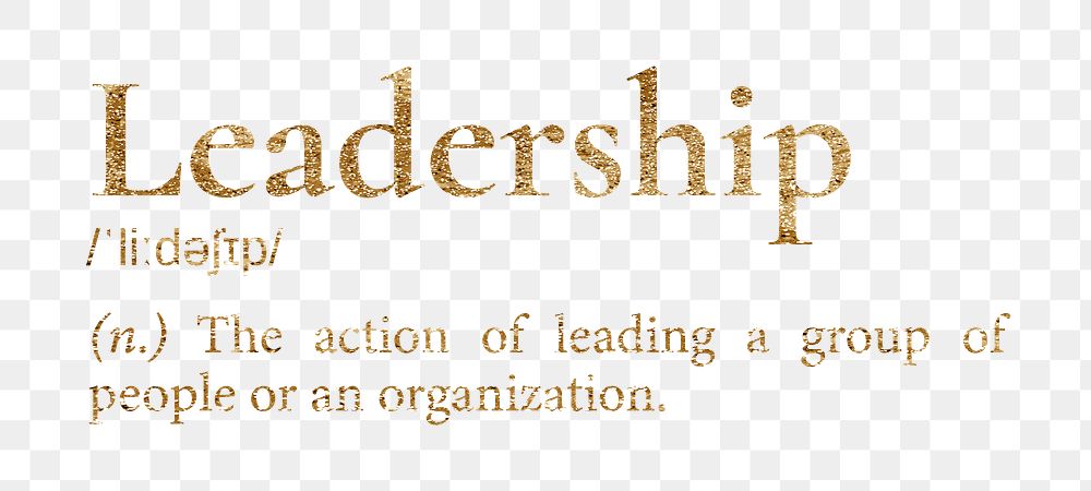 Leadership png dictionary word sticker, gold font, transparent background