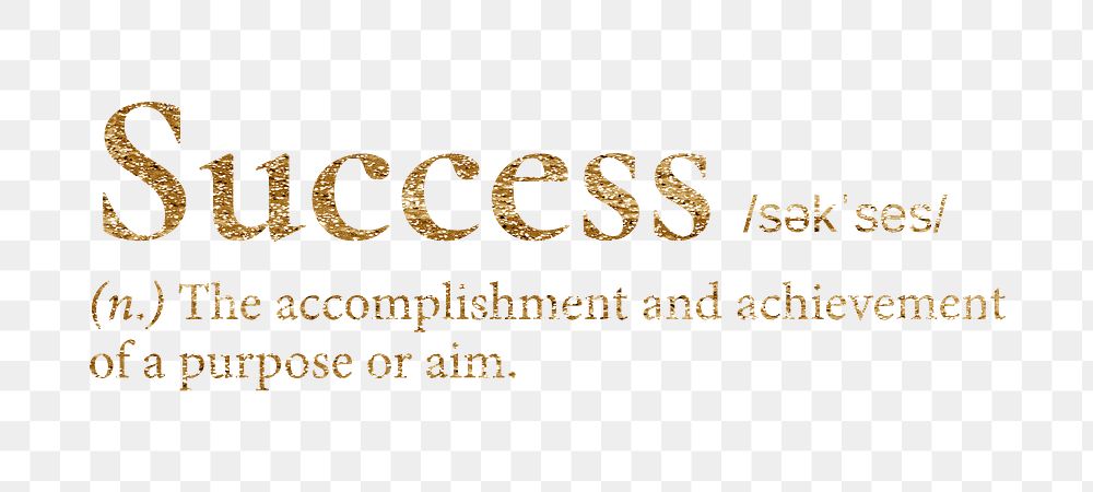 Success png dictionary word sticker, gold font, transparent background