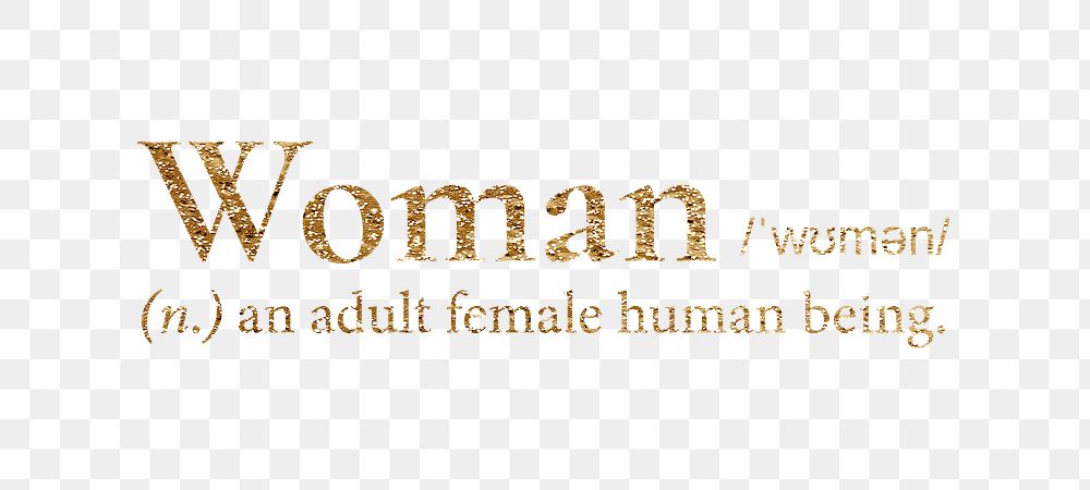 Woman png dictionary word sticker, gold font, transparent background