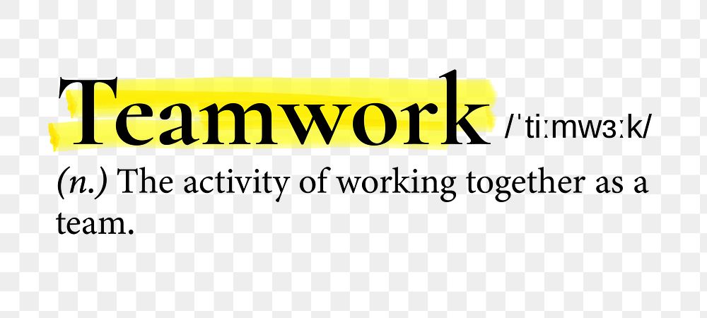 Teamwork png dictionary word sticker, highlighted design, transparent background