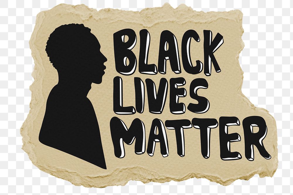 Black lives matter png sticker, ripped paper, transparent background