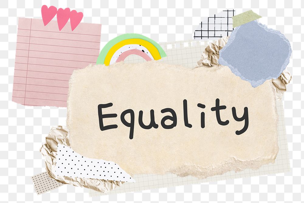Equality png word sticker typography, aesthetic paper collage, transparent background