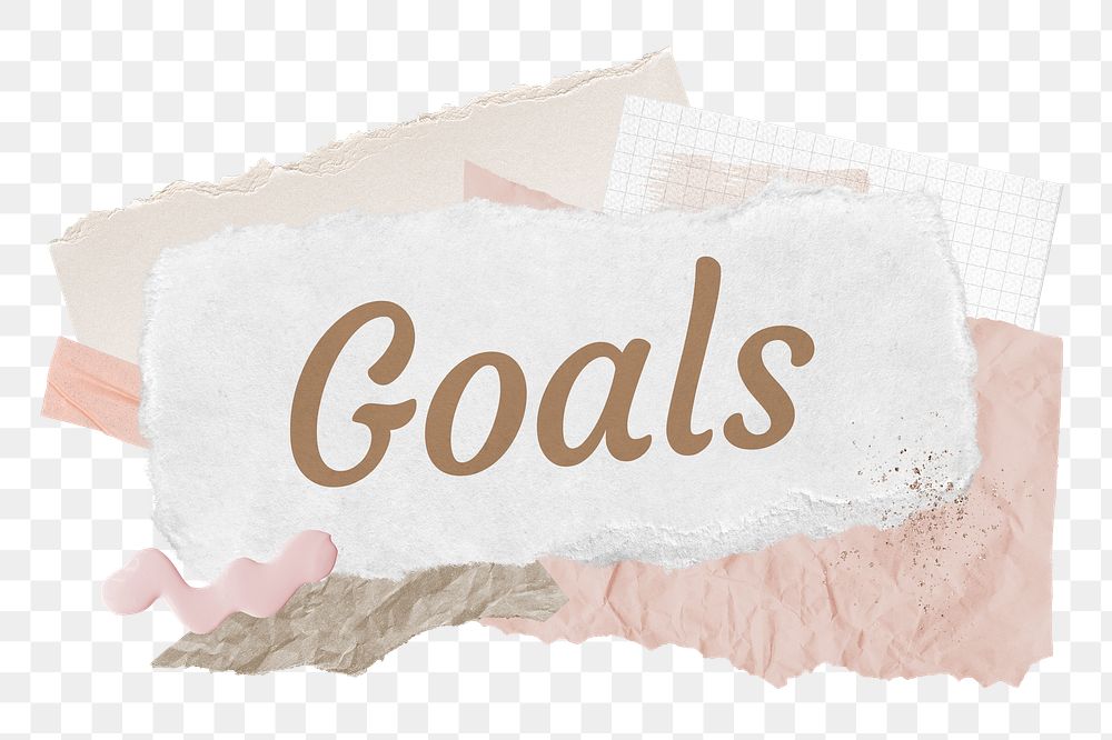 Goals png word sticker typography, aesthetic paper collage, transparent background