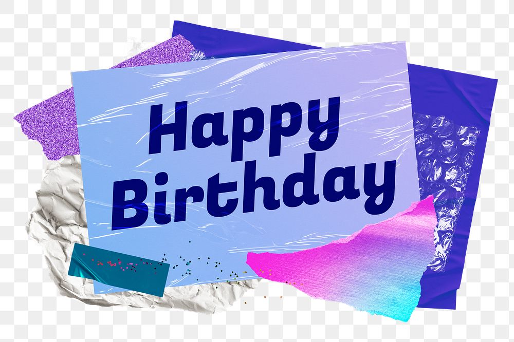 Happy Birthday png word sticker typography, aesthetic paper collage, transparent background