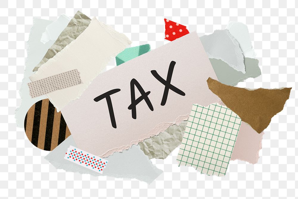 Tax png word sticker typography, aesthetic paper collage, transparent background