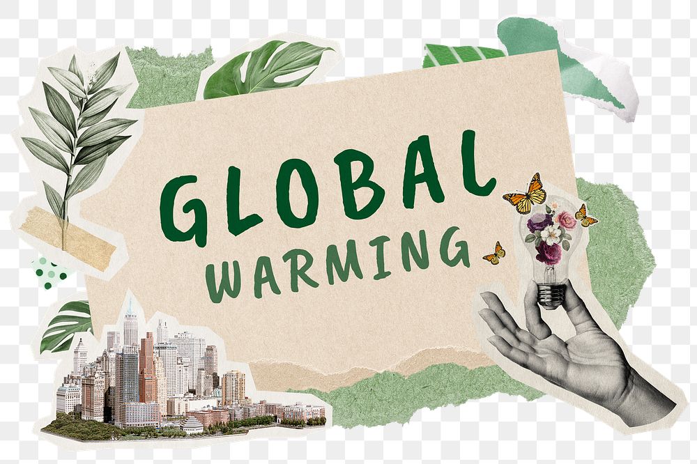 Global warming png word sticker typography, environment aesthetic paper collage, transparent background