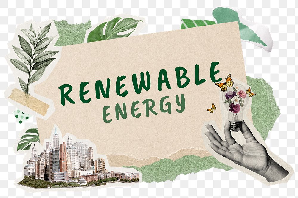 Renewable energy png word sticker typography, environment aesthetic paper collage, transparent background