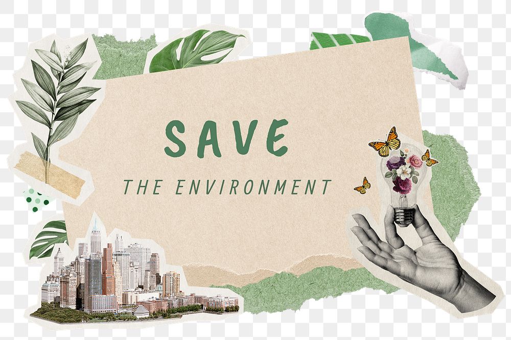 Save the environment png word sticker typography, aesthetic paper collage, transparent background