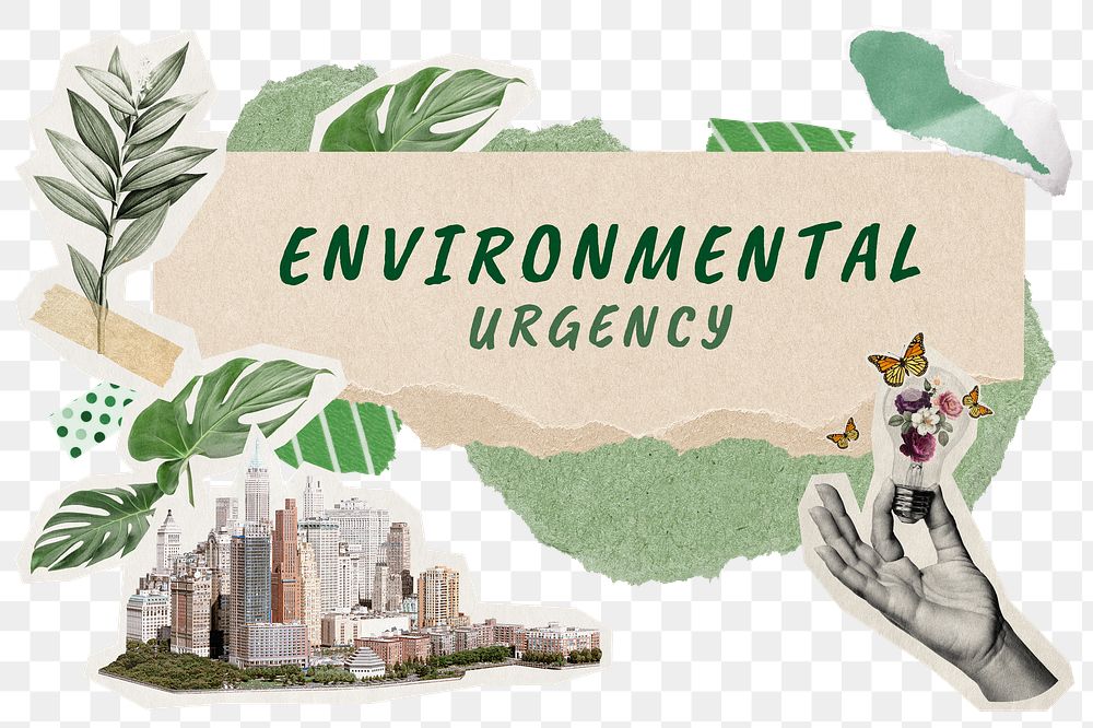 Environmental urgency png word sticker typography, green aesthetic paper collage, transparent background