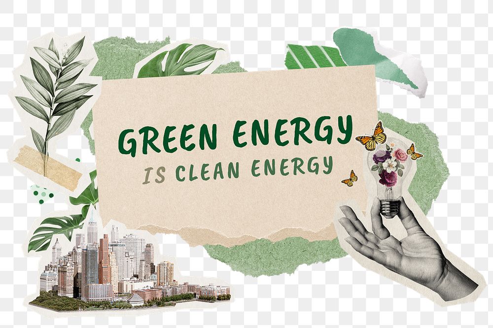 Green png energy is clean energy word sticker typography, environment aesthetic paper collage, transparent background