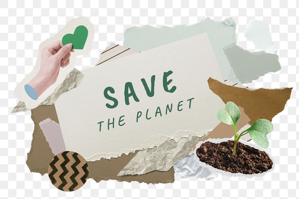 Save the planet png word sticker typography, environment aesthetic paper collage, transparent background