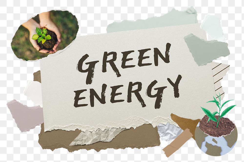 Green energy png word sticker typography, environment aesthetic paper collage, transparent background