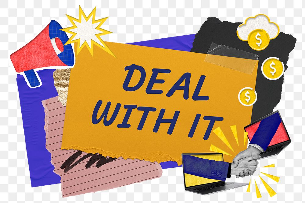 Deal with it png word sticker typography, colorful business paper collage, transparent background