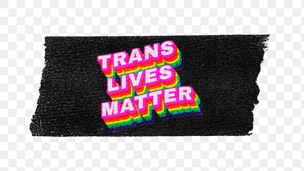 Png trans lives matter word sticker typography, transparent background