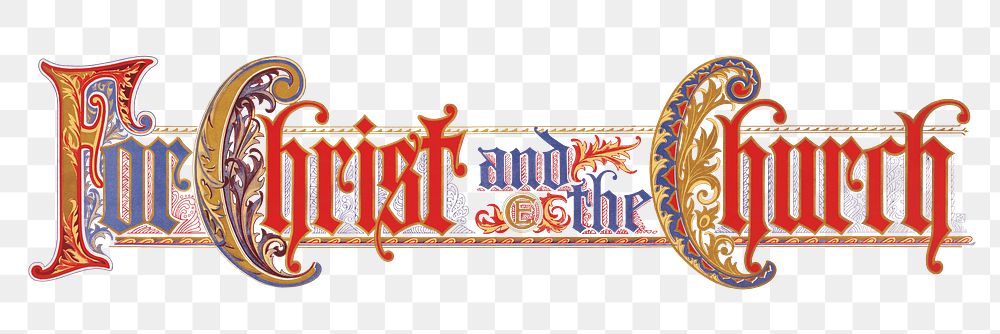 Religious word png for Christ and the church sticker, transparent background.  Remastered by rawpixel